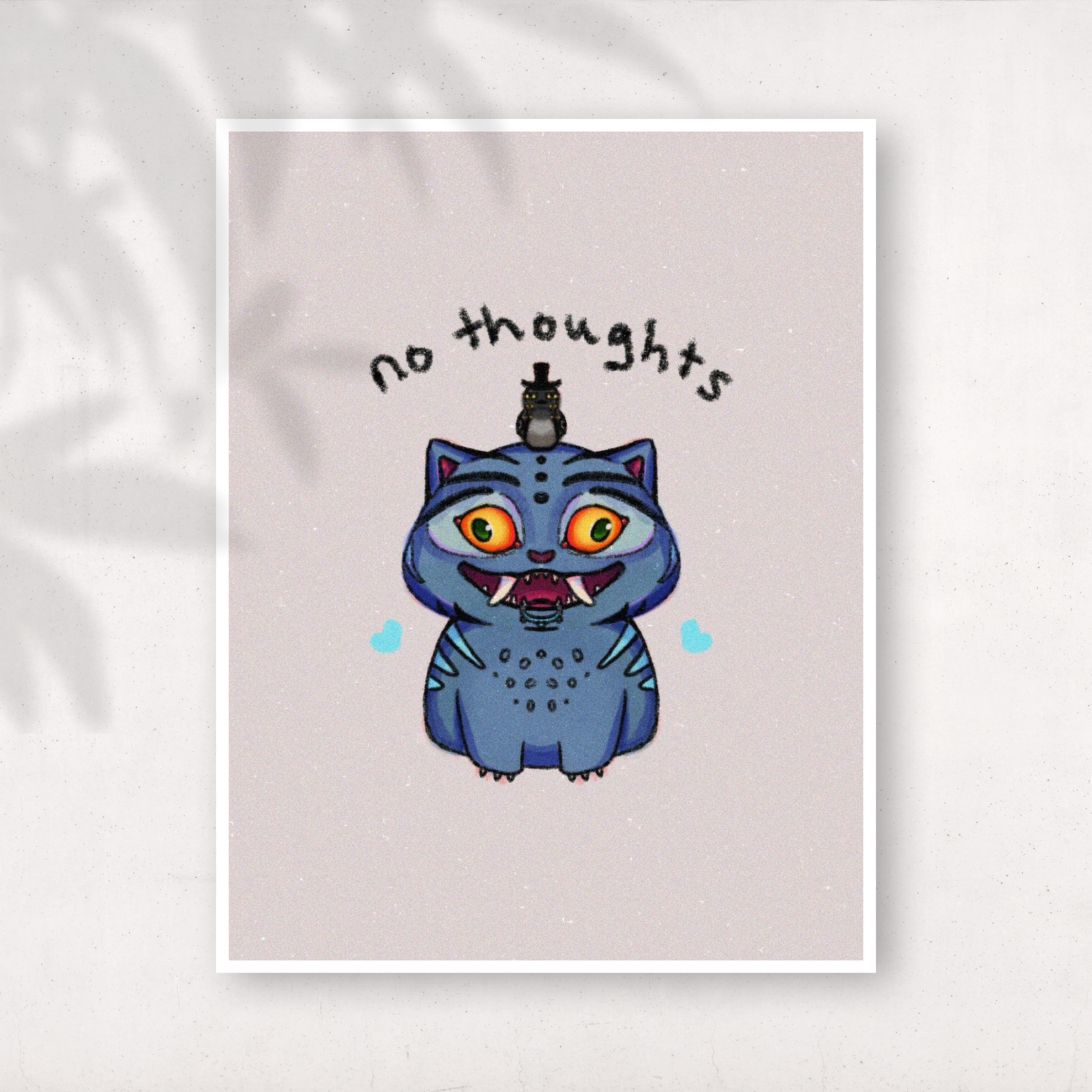 Cute blue tiger creature with orange eyes, small fangs, and a tiny bird wearing a top hat on its head. The words “no thoughts” are written above it.